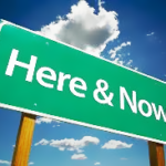 Here and Now 意識に碇を